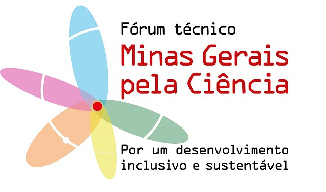 Fórum técnico Minas Gerais pela ciência - por um desenvolvimento inclusivo e sustentável