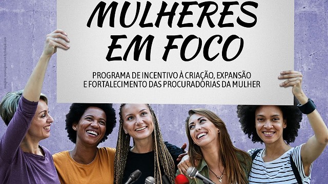 Mulheres em Foco - Procuradoria da Mulher 2024