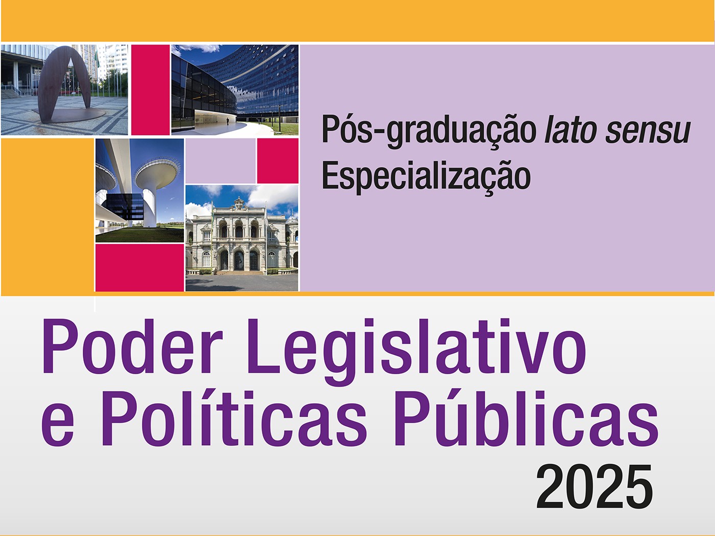 Especialização Poder Legislativo e Políticas Públicas 2025