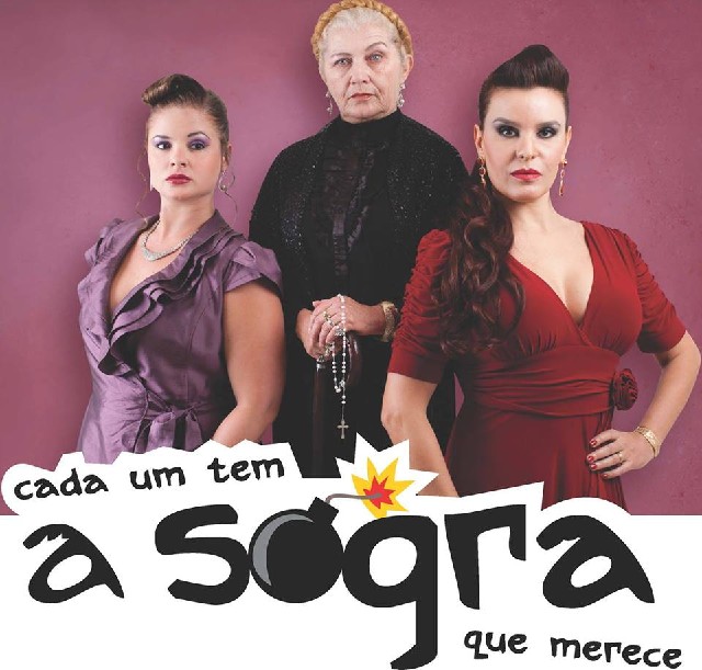 A peça Cada um tem a sogra que merece traz uma história de humor