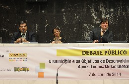 Debate Público - O Município e os Objetivos de Desenvolvimento do Milênio: Ações Locais - Metas Globais