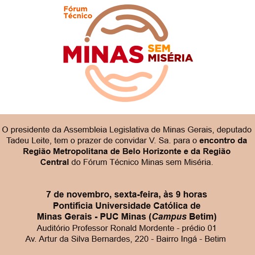 RMBH - Fórum Técnico "Minas sem Miséria" chega à Betim RMBH - Fórum Técnico "Minas sem Miséria" chega à Betim