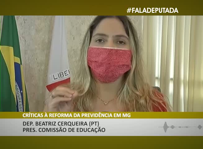 Dep. Beatriz Cerqueira (PT): Reforma da Previdência