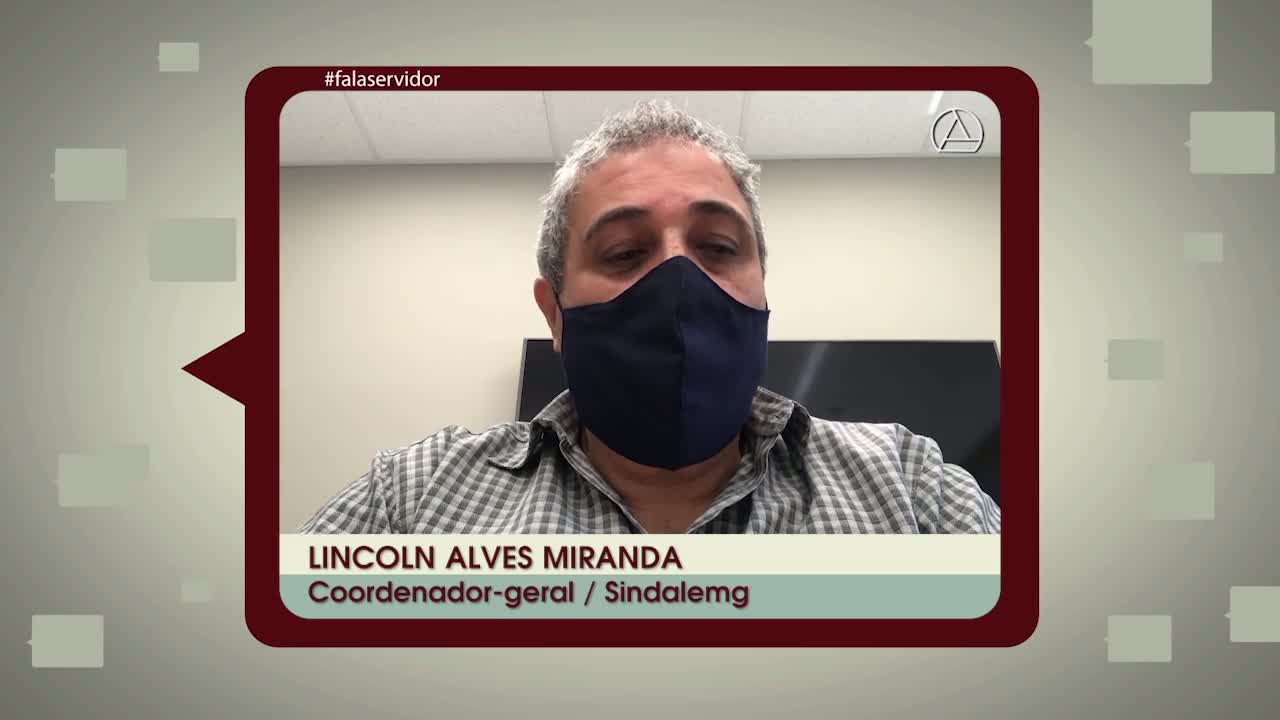 Fala servidor sobre a reforma da Previdência: Lincoln Alves Miranda
